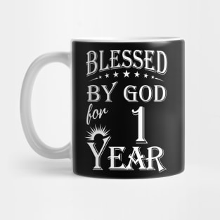 Blessed By God For 1 Year Christian Mug